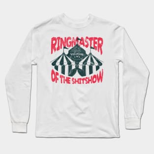 Ringmaster of the shitshow Grunge Vintage .aldz Long Sleeve T-Shirt